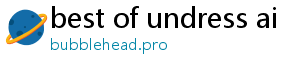 best of undress ai